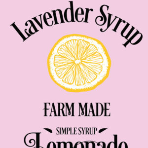 farm to table lavender lemonade simple syrup - cover